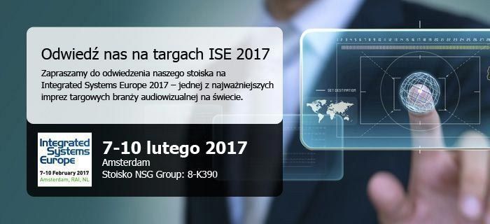 NSG Group na Targach Integrated Systems Europe 2017 w Amsterdamie