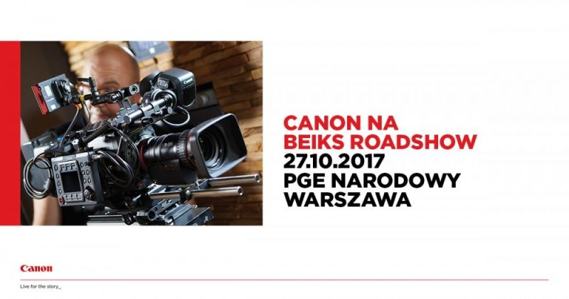 Canon zaprasza na BEIKS Roadshow 2017