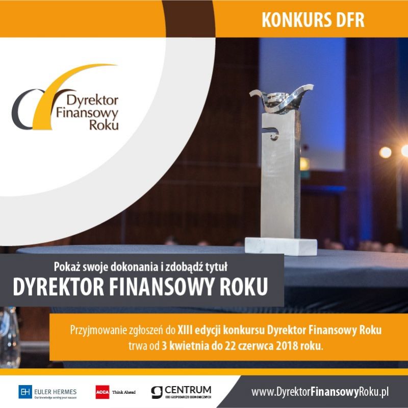 Najlepsi dyrektorzy finansowi w Polsce zostaną nagrodzeni