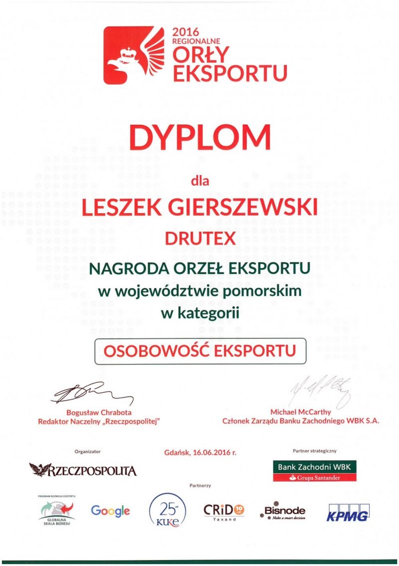 Nagroda Dziennika „Rzeczpospolita” - Orły Eksportu dla  DRUTEX S.A. i prezesa Leszka Gierszewskiego.