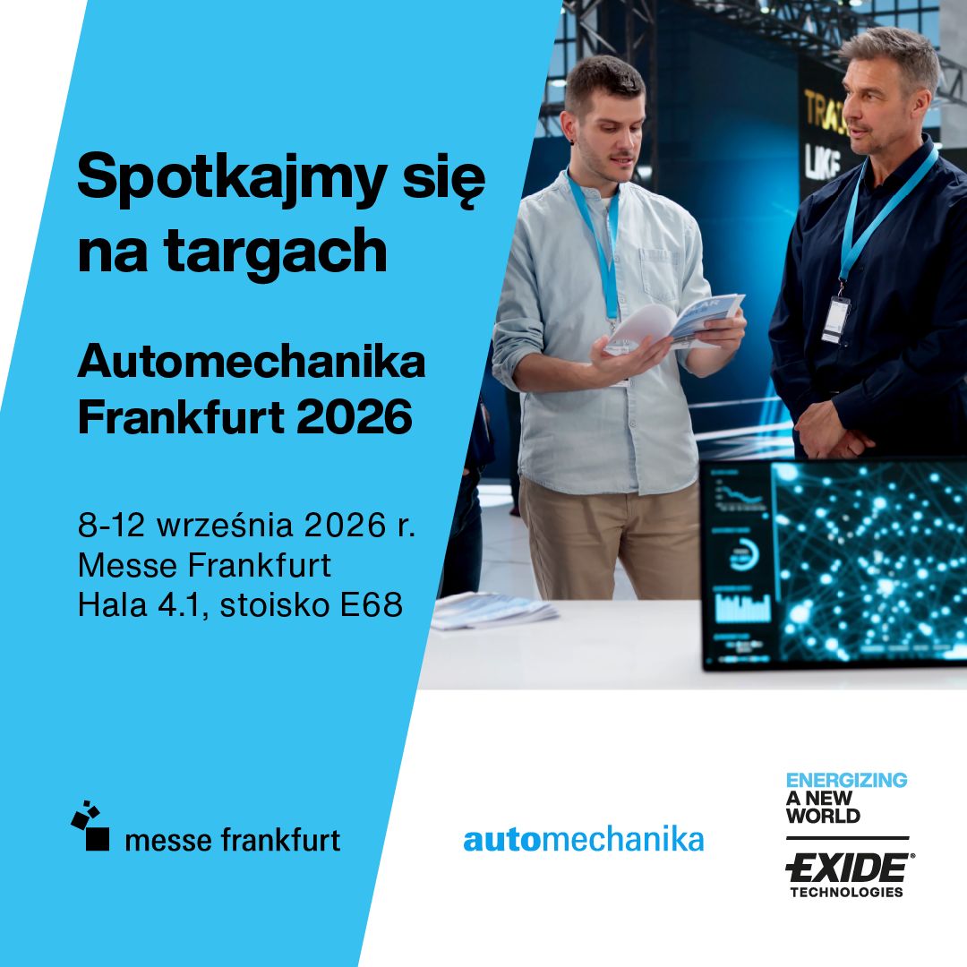 Exide Technologies zaprezentuje swoje know-how oraz innowacyjne rozwiązania podczas targów Automechanika Frankfurt 2026