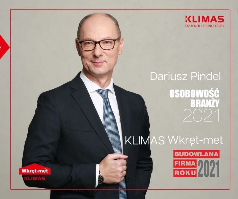 Nagrody Builder 2021 przyznane: Klimas Wkręt-met Budowlaną Firmą Roku. Dariusz Pindel laureatem plebiscytu Osobowość Roku.