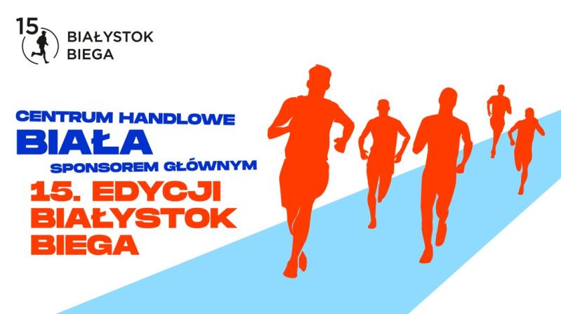 CH Biała dopinguje 15 edycję Białystok Biega