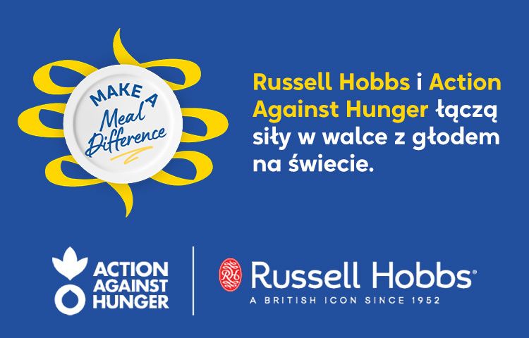Russell Hobbs łączy siły z organizacją Action Against Hunger w ramach kampanii walki z głodem i niedożywieniem „Make a Meal Difference”