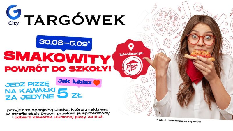 Pizza, piksele i powrót do szkoły – G City Targówek łączy smak i rozrywkę!