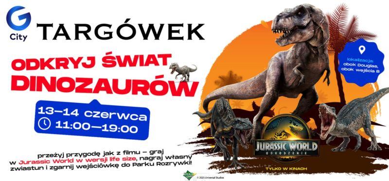 Prehistoryczna przygoda w G City Targówek! Jurassic World nadchodzi – 13 i 14 czerwca dzieci staną się bohaterami filmu!