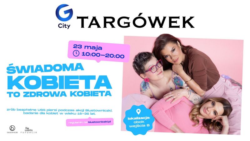 Biustowniczki w G City Targówek – bezpłatne badania USG piersi dla młodych warszawianek