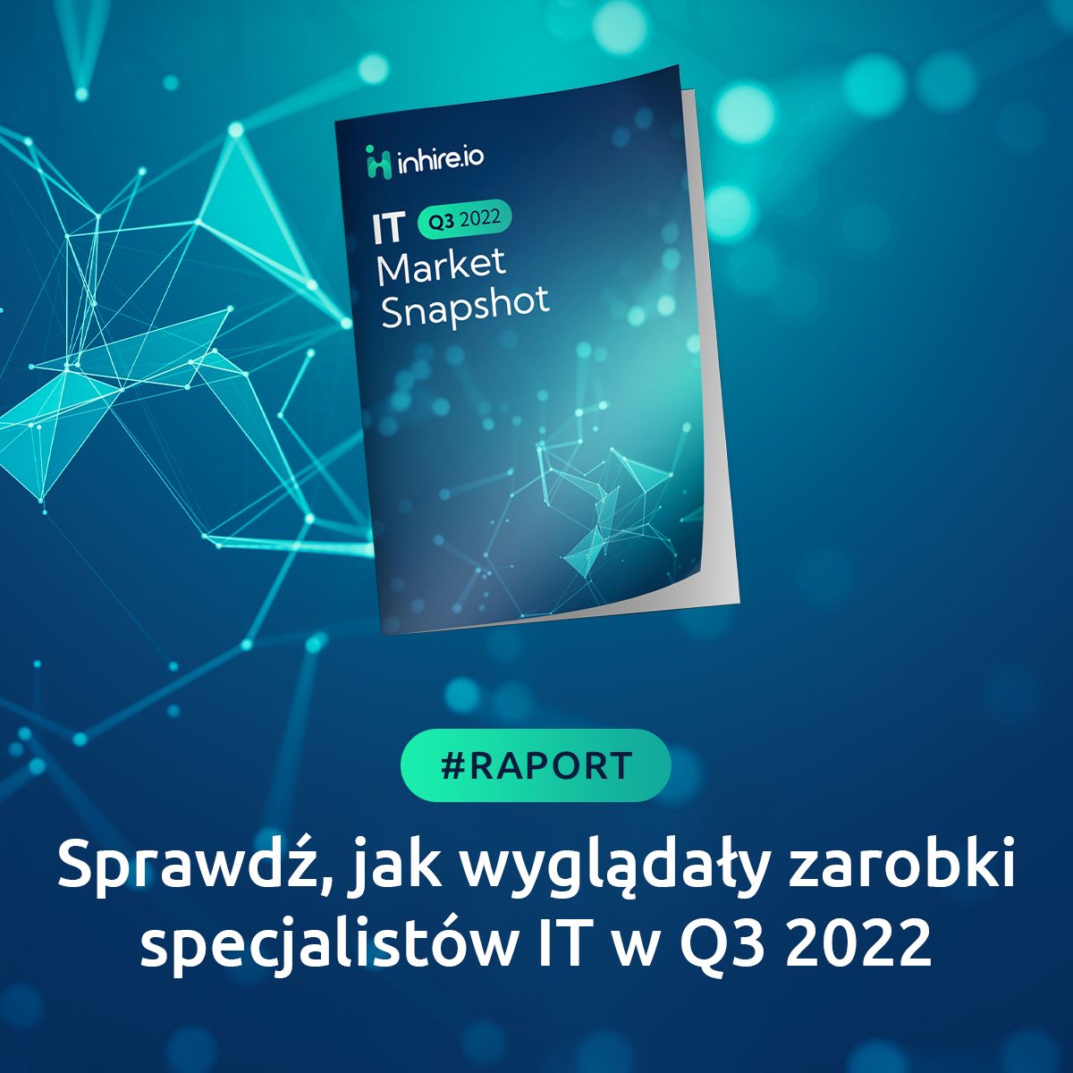 Kolejny kwartał zakończony wzrostem liczby ofert pracy zdalnej w branży IT - Raport inhire.io IT MARKET SNAPSHOT Q3 2022 -