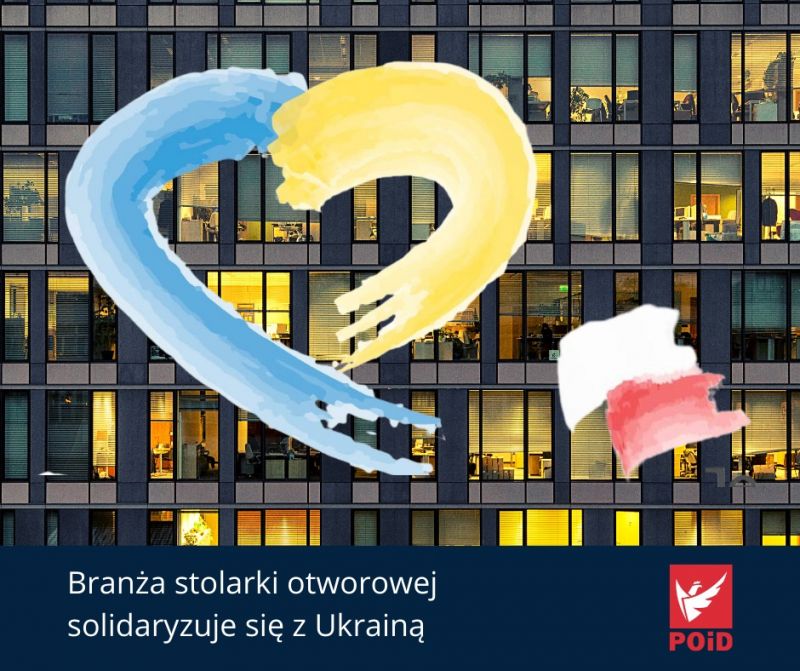 Branża stolarki otworowej solidaryzuje się z Ukrainą