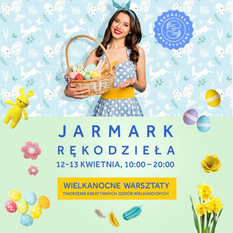 Jarmark Wielkanocny w CH Kasztanowa – święta w klimacie rękodzieła  i tradycji