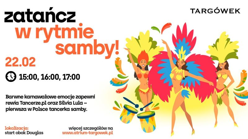 Zatańcz w rytmie samby! Kolorowe show w CH Targówek
