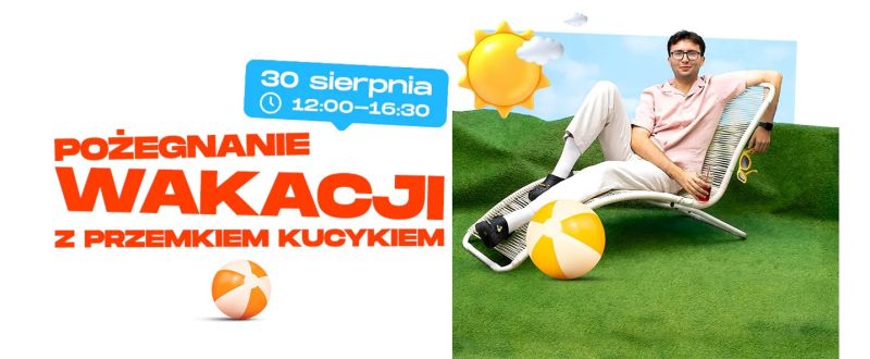 Pożegnaj wakacje z Przemkiem Kucykiem w G City Targówek