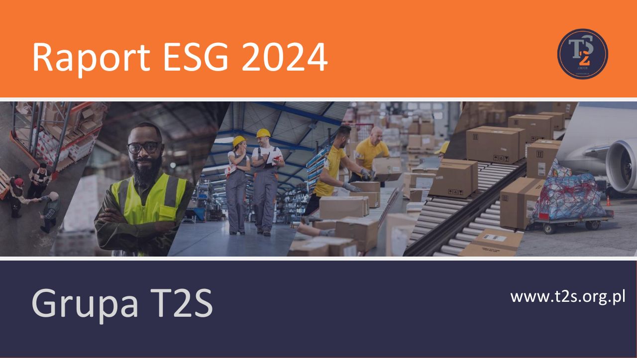 Grupa T2S w trosce o środowisko - Raport ESG 2024 -
