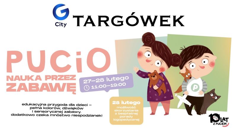 PUCIO zaprasza do wspólnej zabawy w G City Targówek