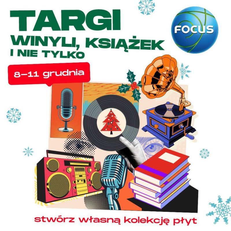 Grudzień w CH Focus to czas pełen pomysłów na prezenty! Świąteczny jarmark rękodzieła i giełda winyli